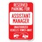 Signmission Reserved Parking for Assistant Manager Heavy-Gauge Aluminum Sign, 12" x 18", A-1218-23133 A-1218-23133 - alternate 1